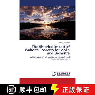 Impact 9783659214165 for The Historical Violin Walton Orchestra 预订 and Concerto
