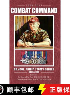 【3-4周达】COMBAT COMMAND - Countering the Physiological and Psychological Effects of Combat on Infan... [9781905006779]