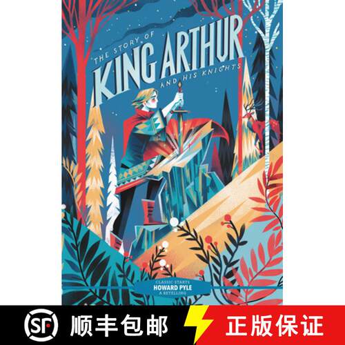 【3-4周达】精装 Classic Starts (R): The Story of King Arthur and His Knights [9781454945314]