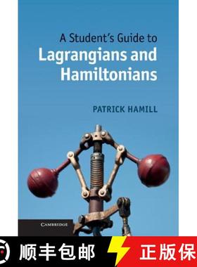 【3-4周达】Student's Guide to Lagrangians and Hamiltonians: - A Student's Guide to Lagrangians and Ha... [9781107042889]