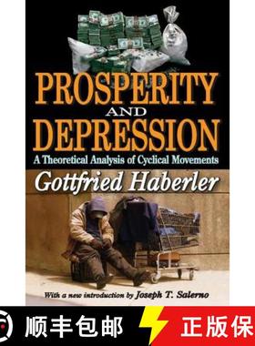 【3-4周达】Prosperity and Depression : A Theoretical Analysis of Cyclical Movements [9781412842204]