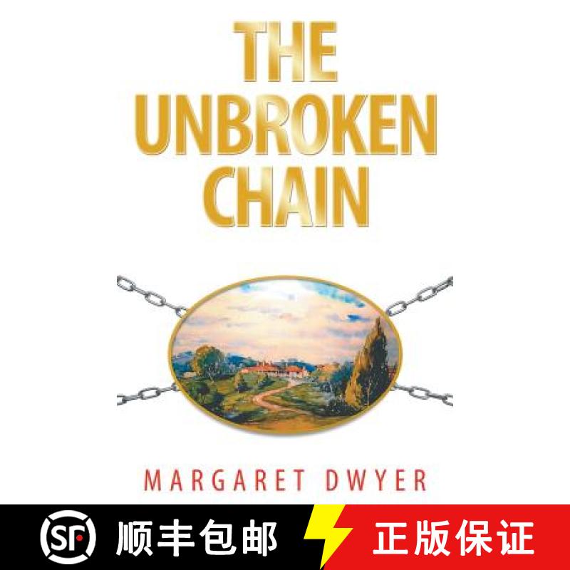 【3-4周达】The Unbroken Chain [9781504316934]