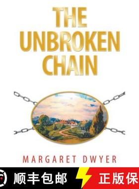 【3-4周达】The Unbroken Chain [9781504316934]