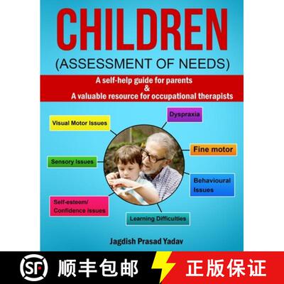 【3-4周达】Children - Assessment of Needs: A Guide for Parents of Children with Developmental Challen... [9781914419645]