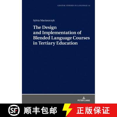 【3-4周达】精装 The Design and Implementation of Blended Language Courses in Tertiary Education [9783631775318]