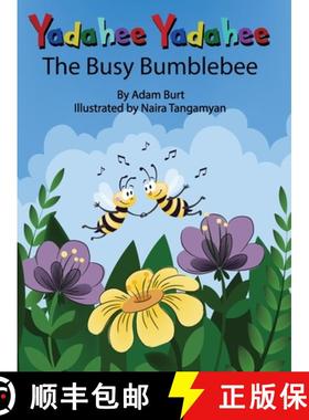 预订 Yadahee Yadahee The Busy Bumblebee [9781087942797]
