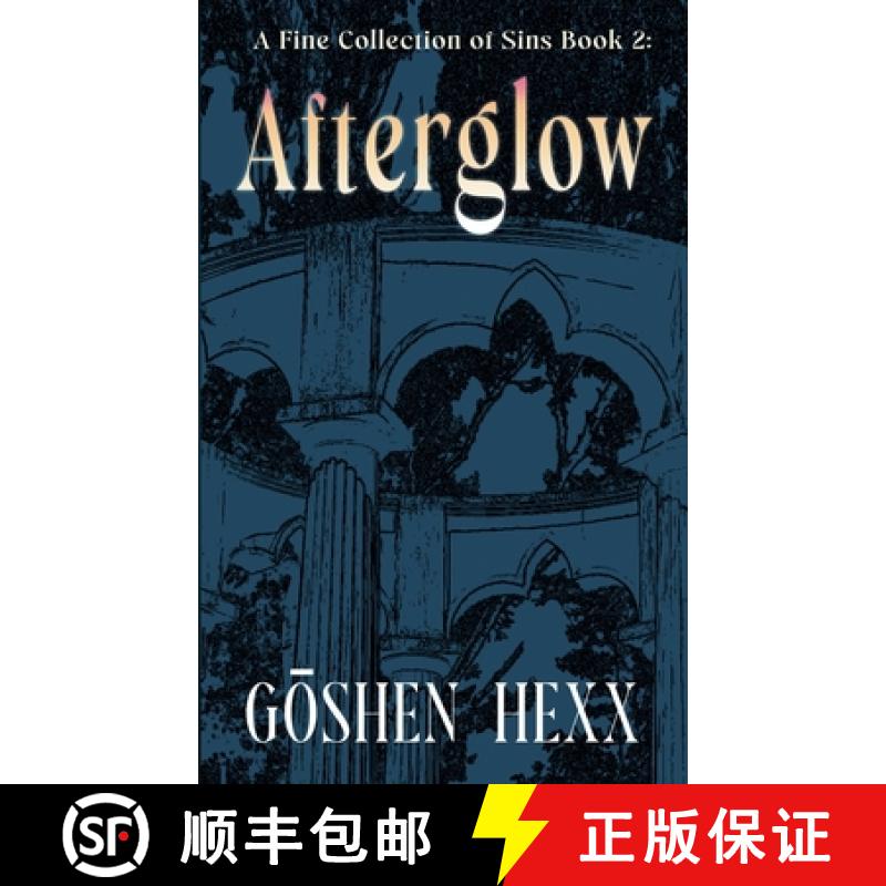 【2-3周达】A Fine Collection of Sins Book Two: Afterglow [9798992096439]