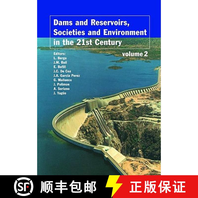【3-4周达】Dams and Reservoirs, Societies and Environment in the 21st Century, Two Volume Set: Procee... [9780415404235]