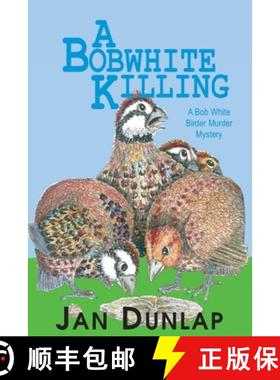预订 A Bobwhite Killing: Volume 3 [9780878393756]