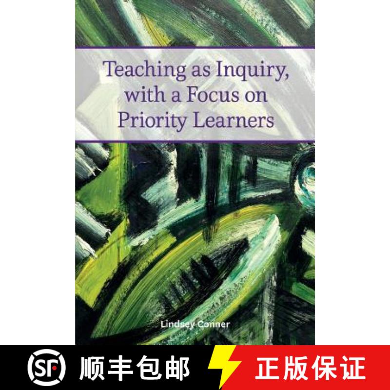 【2-3周达】Teaching as inquiry, with a focus on priority learners [9781927231715]