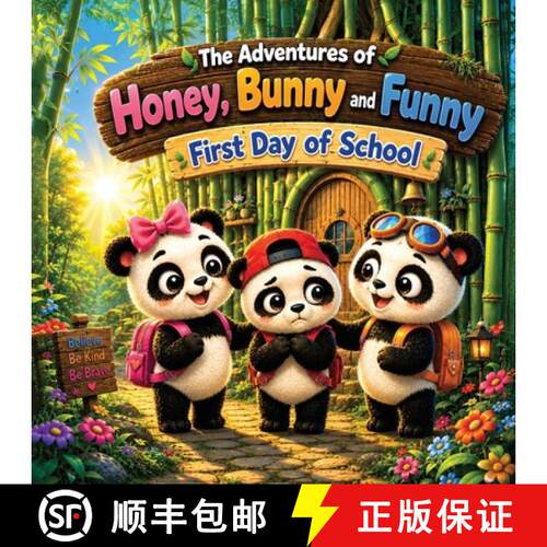 【3-4周达】The Adventures of Honey, Bunny and Funny: First Day of School [9789948628934]