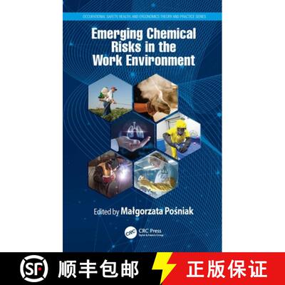 【3-4周达】精装 Emerging Chemical Risks in the Working Environment [9780367489885]