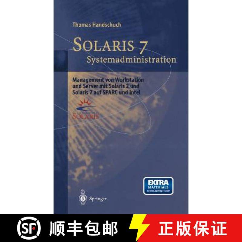 【3-4周达】Solaris 7 - Systemadministration: Management Von Workstation Und Server Mit Solaris 2 Und ... [9783540634218]