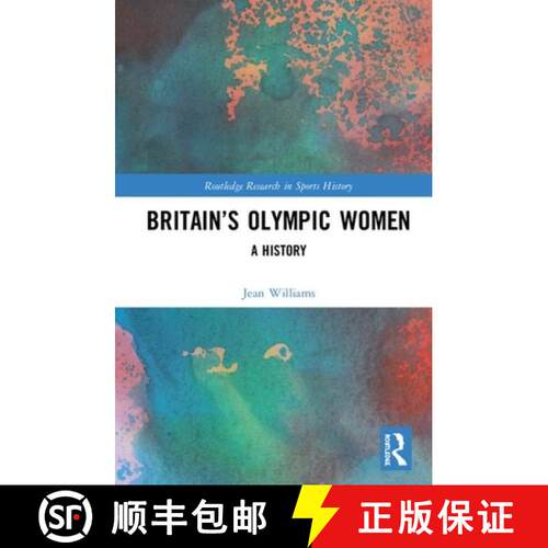 【3-4周达】精装 Britain's Olympic Women : A History [9780367473211]