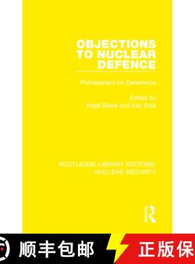 【3-4周达】Objections to Nuclear Defence: Philosophers on Deterrence [9780367535261]