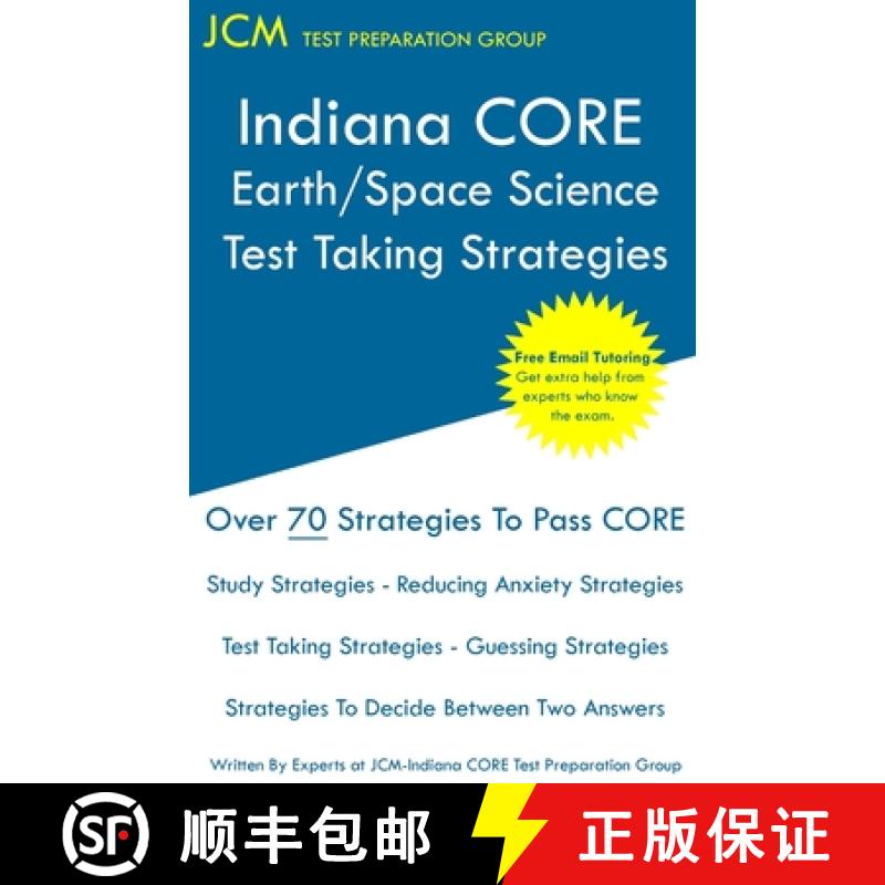 【3-4周达】Indiana CORE Earth/Space Science - Test Taking Strategies: Indiana CORE 044; indiana core ... [9781647680947]