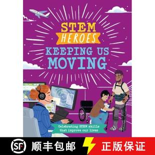 Heroes STEM Keeping Moving 9781526324818