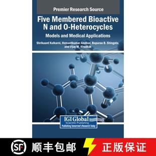 Five 9798369372678 Applications 4周达 Heterocycles Bioactive Membered Medical Models and
