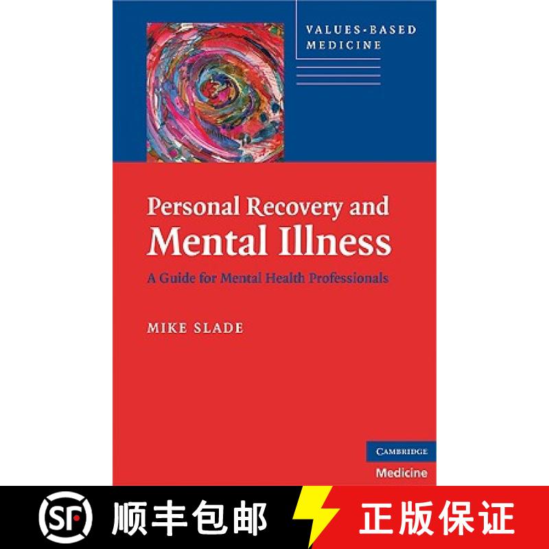 【3-4周达】Personal Recovery and Mental Illness: A Guide for Mental Health Professionals - Personal R... [9780521746588]