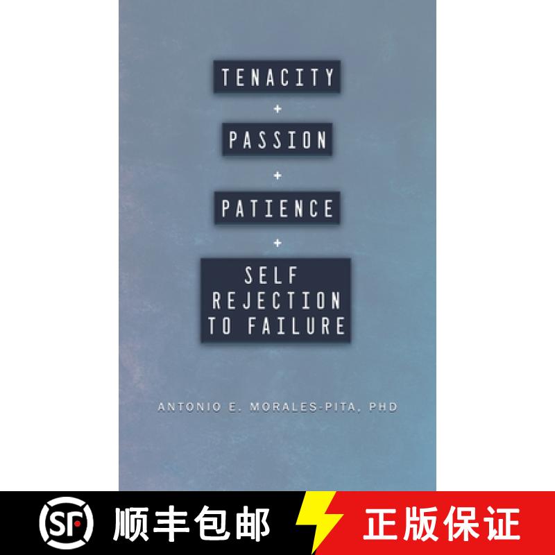 预订 Tenacity + Passion + Patience + Self Rejection to Failure [9798889250418]