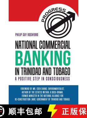 【3-4周达】National Commercial Banking in Trinidad and Tobago: A Positive Step in Consciousness [9781504379168]