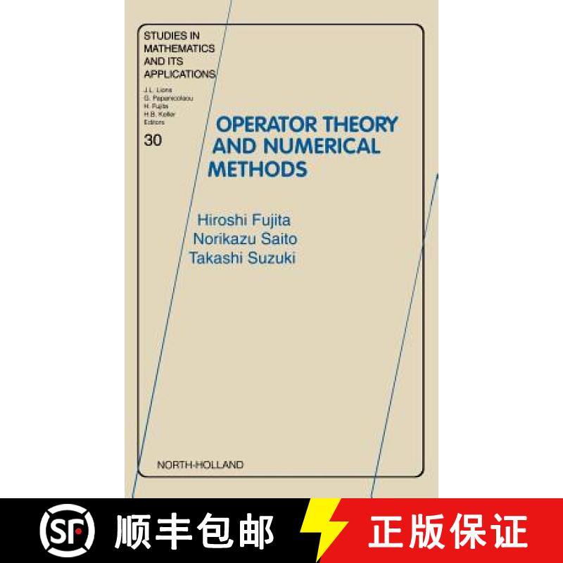 【2-3周达】Operator Theory and Numerical Methods: Volume 30 [9780444504746]