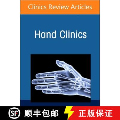 【3-4周达】Advances in Microsurgical Reconstruction in the Upper Extremity, an Issue of Hand Clinics:... [9780443130137]