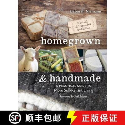 【3-4周达】Homegrown & Handmade - 2nd Edition: A Practical Guide to More Self-Reliant Living [9780865718463]
