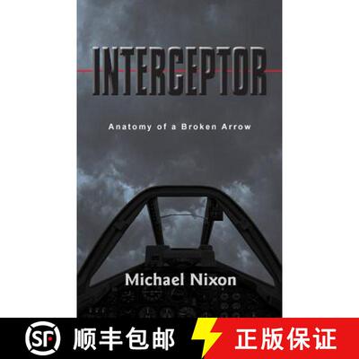 【3-4周达】Interceptor: Anatomy of a Broken Arrow [9780993861901]