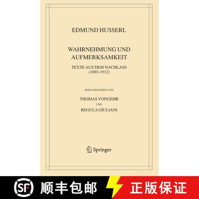 【3-4周达】精装 Wahrnehmung und Aufmerksamkeit: Texte aus dem Nachlass (1893–1912) [9781402031175]