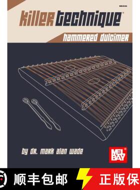 【3-4周达】Killer Technique: Hammered Dulcimer [9780786685134]