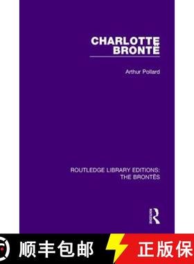 【3-4周达】CHARLOTTE BRONTE (RLE, BRONTES) [9781138929555]