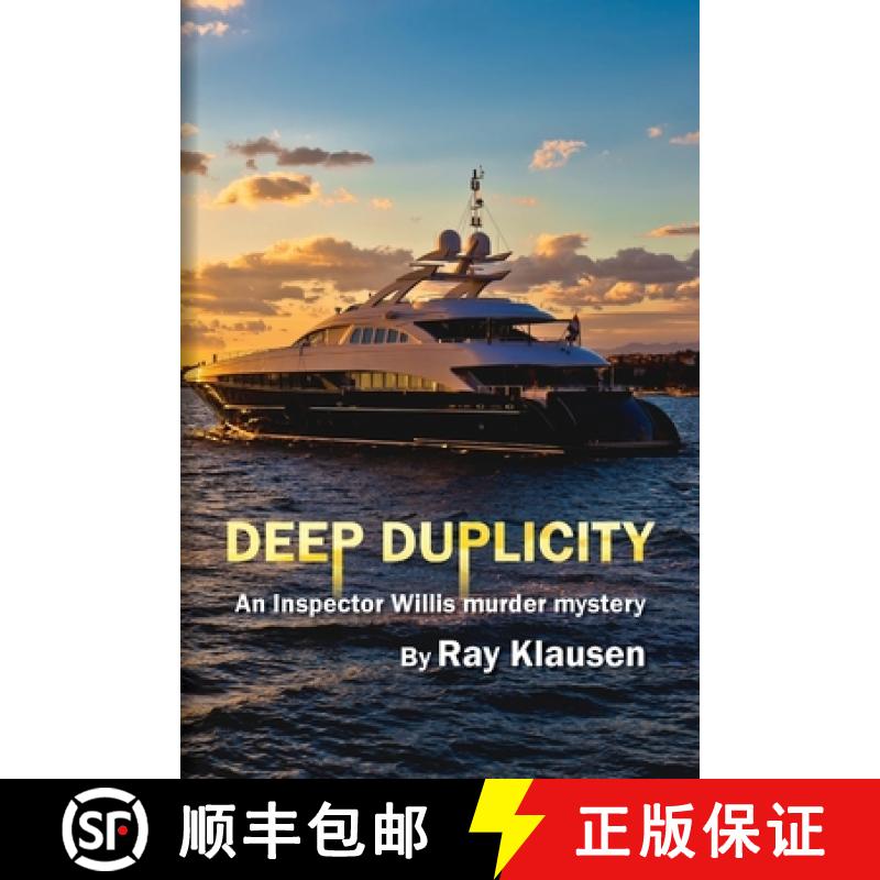 【3-4周达】Deep Duplicity: An Inspector Willis Murder Mystery [9781961869110]