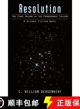 【3-4周达】Resolution: The Final Volume of the Forbearance Trilogy [9781458213914]