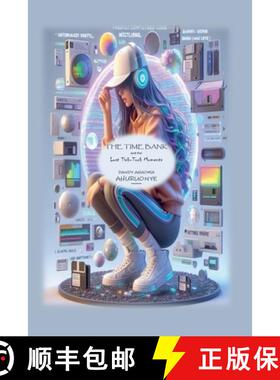 【3-4周达】The Time Bank and the lost Tick-Tock Moments [9798224897117]