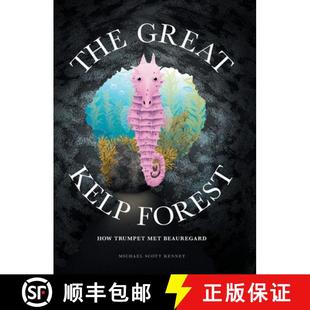 Trumpet Great 9798990870406 Beauregard Met How Forest Kelp The 预订