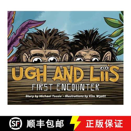 【3-4周达】精装 Ugh and Lii's First Encounter [9798890274236]