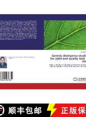 预订 Genetic divergence studies for yield and quality trait in chilli [9786202071734]