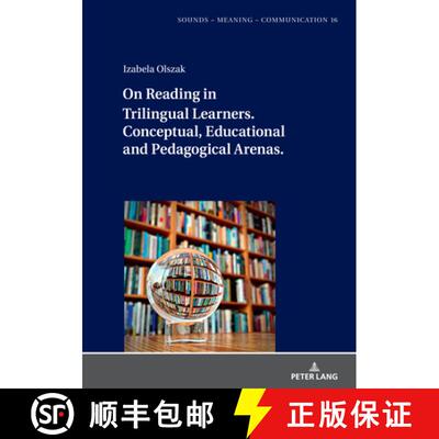【3-4周达】On Reading in Trilingual Learners : Conceptual, Educational and Pedagogical Arenas [9783631901366]