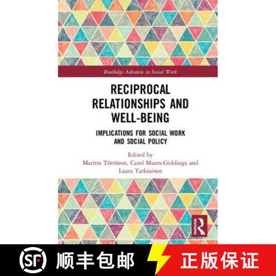 【3-4周达】精装 Reciprocal Relationships and Well-Being: Implications for Social Work and Social Policy [9781138645073]
