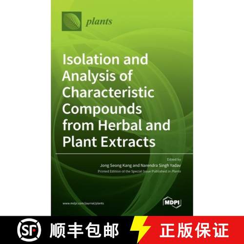 【3-4周达】Isolation and Analysis of Characteristic Compounds from Herbal and Plant Extracts [9783036532790]