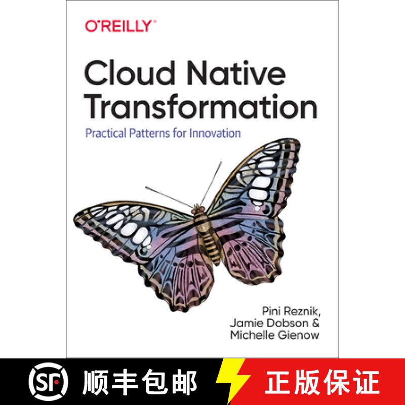【2-3周达】Cloud Native Transformation: Practical Patterns for Innovation [9781492048909]