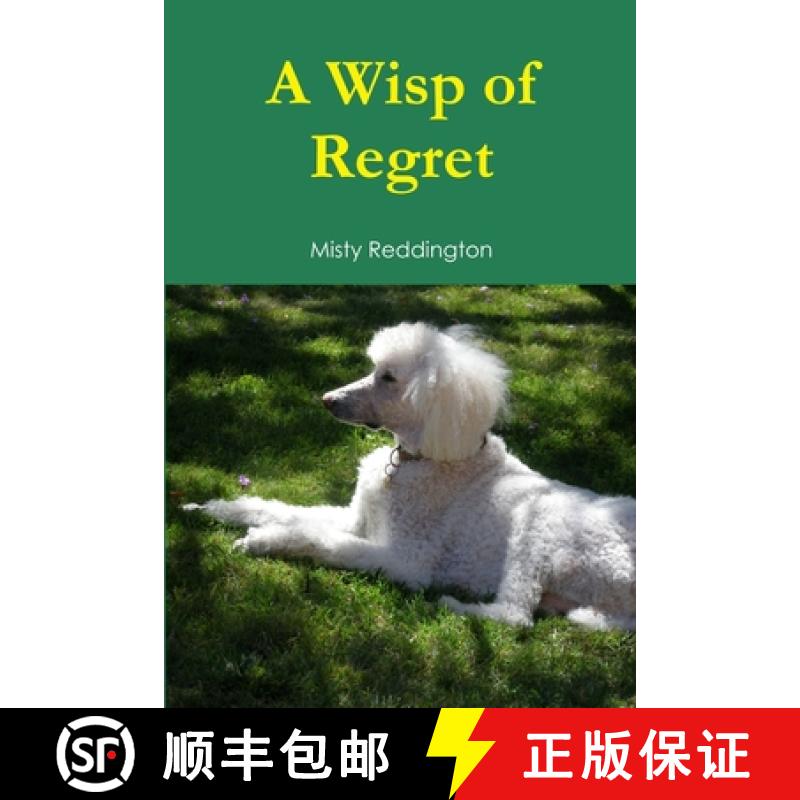 【2-3周达】A Wisp of Regret [9781329123588]
