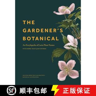 Latin than Plant Names Botanical Encyclopedia 9780691200170 000 Entries... Gardener`s More with 4周达