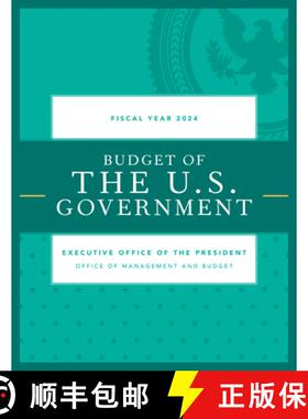 预订 Budget of the U.S. Government, Fiscal Year 2024 [9781636713991]