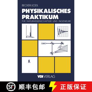 【3-4周达】Physikalisches Praktikum für Naturwissenschaftler und Ingenieure [9783540623274]