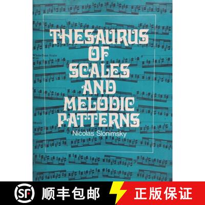 【3-4周达】Thesaurus of Scales and Melodic Patterns [9781773238142]