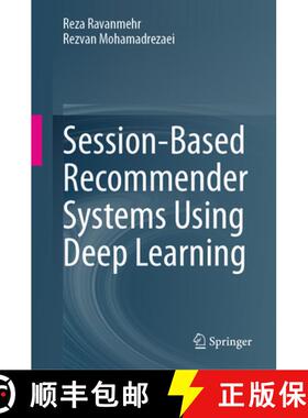 【3-4周达】Session-Based Recommender Systems Using Deep Learning [9783031425585]