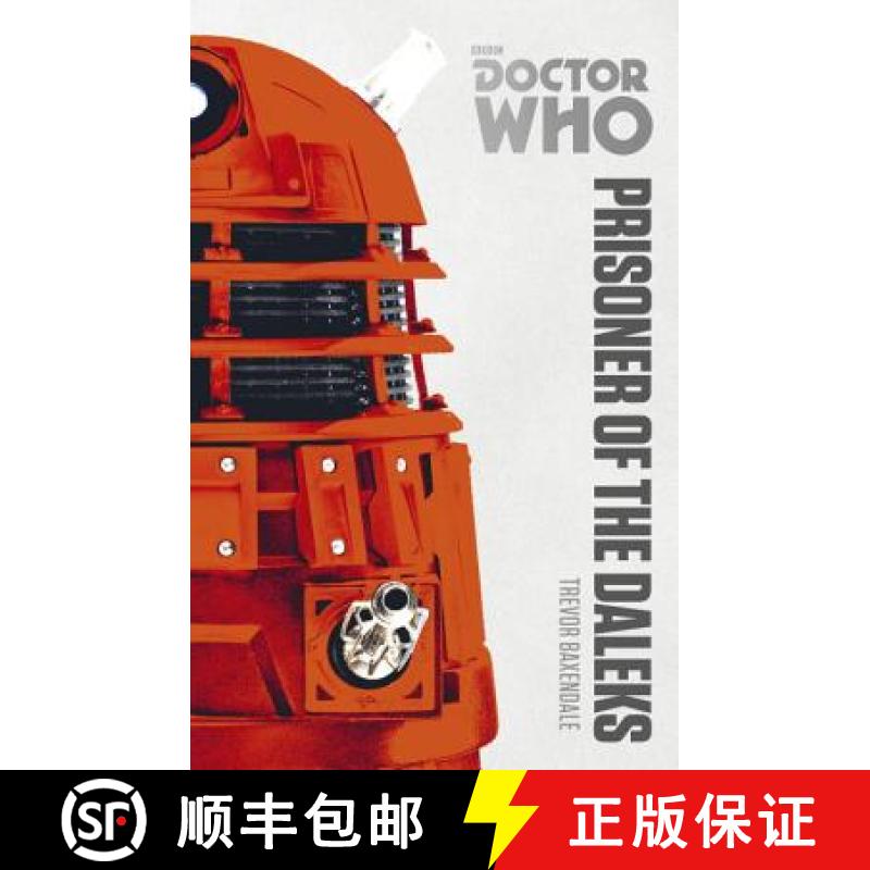【3-4周达】Doctor Who: Prisoner of the Daleks : The Monster Collection Edition [9781849907552]