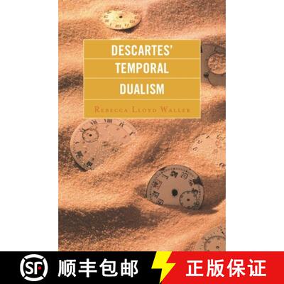 【3-4周达】Descartes' Temporal Dualism [9780739175224]